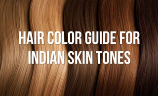 The Ultimate Hair Color Guide for Indian Skin Tones